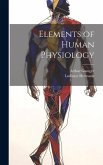 Elements of Human Physiology