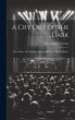 A Cry Out of the Dark: Three Plays: The... - Bild 1