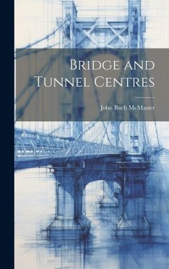 Bridge and Tunnel Centres - Mcmaster, John Bach