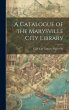A Catalogue of the Marysville City... - Bild 1