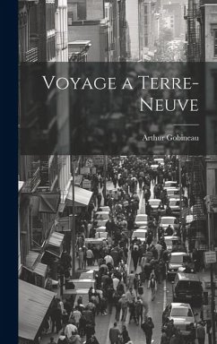 Voyage a Terre-Neuve - Gobineau, Arthur