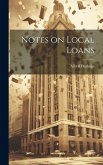 Notes on Local Loans
