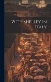 With Shelley in Italy