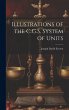 Illustrations of the C.G.S. System of... - Bild 1