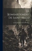 Le Bombardement de Saint-Malo