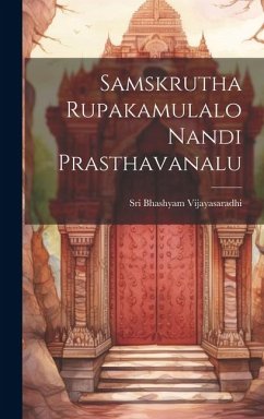 Samskrutha Rupakamulalo Nandi Prasthavanalu - Vijayasaradhi, Sri Bhashyam