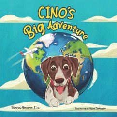 Cino's Big Adventure - Hill, Benjamin J.