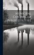 Municipal Control of Public Utilities, - Bild 1