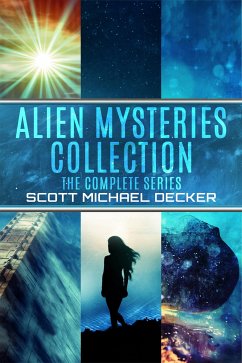 Alien Mysteries Collection (eBook, ePUB) - Michael Decker, Scott