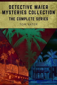 Detective Maier Mysteries Collection (eBook, ePUB) - Vater, Tom