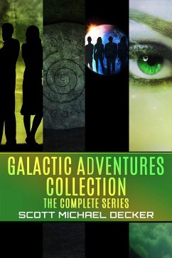 Galactic Adventures Collection (eBook, ePUB) - Michael Decker, Scott