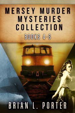 Mersey Murder Mysteries Collection - Books 4-6 (eBook, ePUB) - L. Porter, Brian