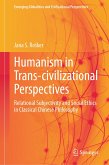 Humanism in Trans-civilizational Perspectives (eBook, PDF)