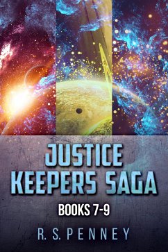 Justice Keepers Saga - Books 7-9 (eBook, ePUB) - Penney, R.S.