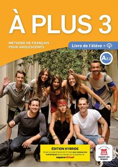 Cover A plus 3 - Edition hybride - Livre de l'eleve + audio MP3. A2