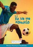 Ke tlo mo palediSa (eBook, ePUB)