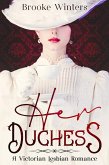 Her Duchess (eBook, ePUB)