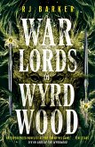 Warlords of Wyrdwood (eBook, ePUB)