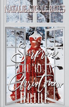 Cover Surprise, You're a Christmas Bride! (eBook, ePUB)