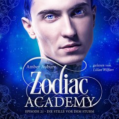 Zodiac Academy, Episode 21 - Die Stille vor dem Sturm (MP3-Download) - Auburn, Amber