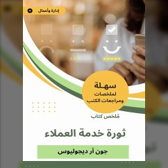 Cover Summary of the Book of Customer Service Revolution (MP3-Download)