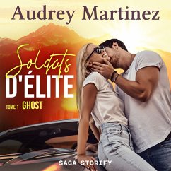Soldats d'Élite, tome 1 : Ghost (MP3-Download) - Martinez, Audrey