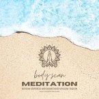 Body-Scan Meditation / Bodyscan-Körperreise nach buddhistischer Vipassana-Tradition (MP3-Download)