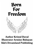 Born for freedom (eBook, ePUB)