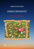 Lyrisch Ver-Dichtet (eBook, ePUB)