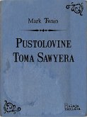 Pustolovine Toma Sawyera (eBook, ePUB)