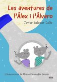 Les Aventures De L'Álex I L'Álvaro (eBook, ePUB)
