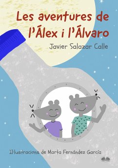 Les Aventures De L'Álex I L'Álvaro (eBook, ePUB) - Calle, Javier Salazar