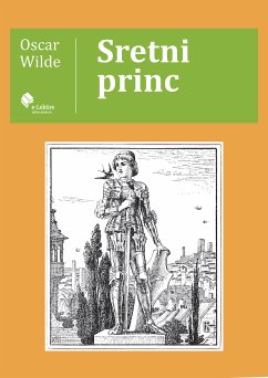 Sretni princ (eBook, ePUB) - Wilde, Oscar