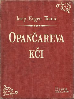 Opančareva kći (eBook, ePUB) - Tomić, Josip Eugen