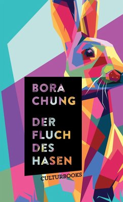 Der Fluch des Hasen (eBook, ePUB) - Chung, Bora