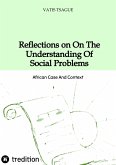 Reflection On The Understanding Of Social Problems (eBook, ePUB)