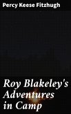 Roy Blakeley's Adventures in Camp (eBook, ePUB)