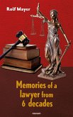 Memories of a lawyer from 6 decades (eBook, ePUB)