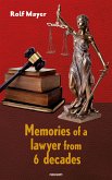 Memories of a lawyer from 6 decades (eBook, ePUB)