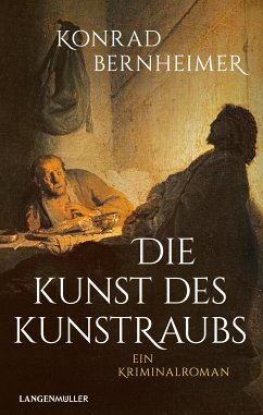 Die Kunst des Kunstraubs (eBook, ePUB) - Bernheimer, Konrad