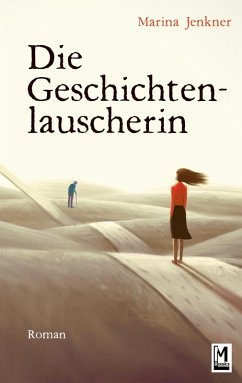 Die Geschichtenlauscherin (eBook, ePUB) - Jenkner, Marina
