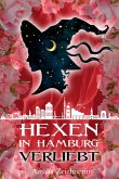 Hexen in Hamburg: Verliebt (eBook, ePUB)