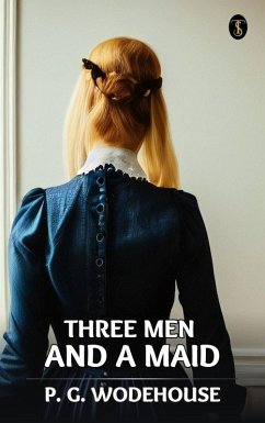 Cover Three Men And A Maid (eBook, ePUB)