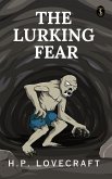 The Lurking fear (eBook, ePUB)