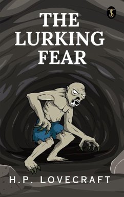 The Lurking fear (eBook, ePUB) - Lovecraft, H. P.