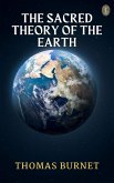 The Sacred Theory Of The Earth (eBook, ePUB)