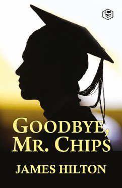Cover Goodbye, Mr. Chips (eBook, ePUB)