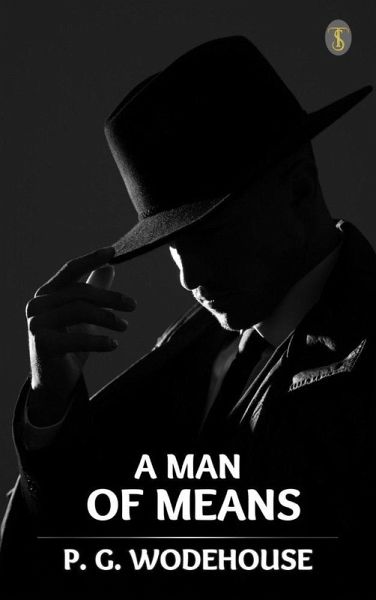 A Man of Means (eBook, ePUB) A Man of Means (eBook, ePUB)