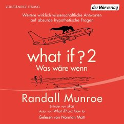 What if 2 - Was wäre wenn? (MP3-Download) - Munroe, Randall