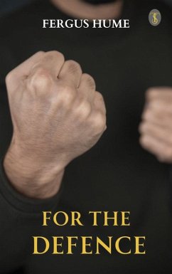 For the Defence (eBook, ePUB) - Hume, Fergus